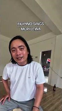 Filipino sings Meri lewa by Oshen.