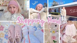 32K views · 875 reactions | ⋆.˚ ❀ shopping haul  ₊˚⊹ girly finds & try on haul လေးပါရှန် ig ♡ @justwahwah yt ♡ @justwahwah | 퐖퐚퐡 퐖퐚퐡 | Facebook