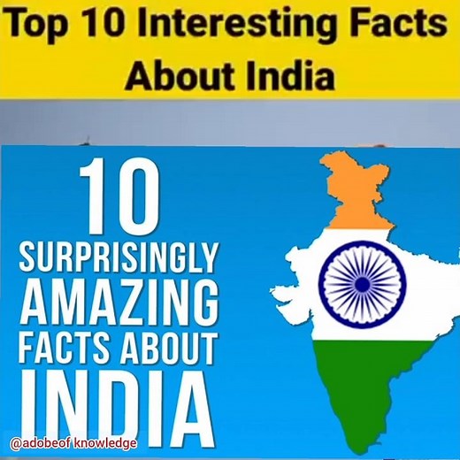 10 Incredible Facts About India