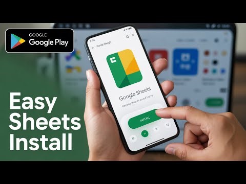How to Install Google Sheets on Android ? - Step by Step