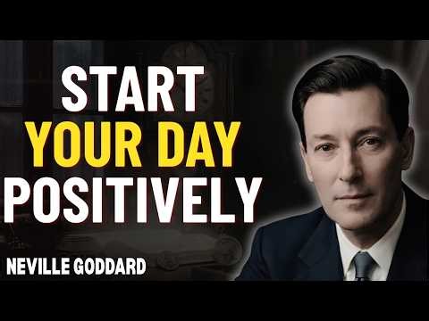 Positive Morning Affirmations for GRATITUDE and ABUNDANCE | Neville Goddard