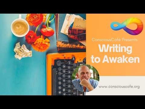 Writing to Awaken | with MARK MATOUSEK