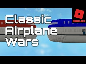 ROBLOX Classic Airplane Wars