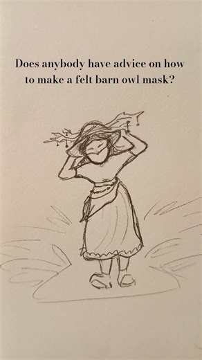 any advice for making an owl mask? | #mask #owl #barnowl #craft