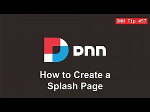 57. How to Create a Splash Page - DNN Tip of The Week