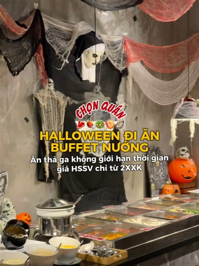 Buffet Halloween 60 món chỉ từ 2xxK 🎃🥩🍖 👻 Decor ma mị, ánh sáng cam vàng, khói nướng lan nhẹ — mọi thứ sẵn sàng cho một mùa lễ hội trọn vị. 🥳Buffet nướng hơn 60 món, refill liên tục, giá chỉ từ 2xxK. ———————————— Inbox để giữ bàn Halloween ngay hôm nay. 📞 Hotline: 036 941 3924 📍 Địa chỉ: 168 Hào Nam, Đống Đa, Hà Nội #chonquan #chonquanbuffet | CHỌN Quán - Nướng & Lẩu