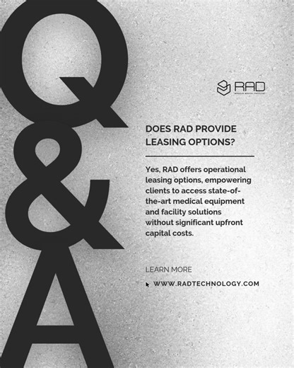 RAD Technology Medical Systems on Instagram: "Expanding your healthcare facility doesn’t have to mean delaying projects or straining your capital budget. With RAD’s operational leasing options, organizations can access state-of-the-art medical equipment and modular facility solutions with minimal upfront investment. Faster project starts and accelerated completion are smart growth. Ready to scale smarter? Click the #LinkInBio to get a quote."