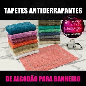 991K views · 7K reactions | Só R$ 29,90: Tapetes 1.600 gramas/m² Super Felpudos Antiderrapantes de Algodão 40x60cm para Banheiro!! OPORTUNIDADE BLACK FRIDAY! Clique para ver os modelos e comprar ➡️ vcor.net/1z7n | Loja Vida e Cor | Facebook
