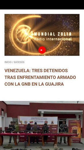VENEZUELA: TRES DETENIDOS TRAS ENFRENTAMIENTO ARMADO CON LA GNB EN LA GUAJIRA https://www.mundialzulia.com/2026/07/venezuela-tres-detenidos-tras.html