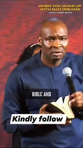 When you wake up with bad dream Open your Bible and find where it is written concerning you. #ApostleJoshuaSelman | Nev Ame
