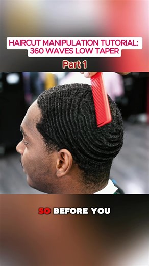 HAIRCUT MANIPULATION TUTORIAL 💈 360 Waves with a clean low taper — sharp, smooth, and precise. #360Waves #LowTaper #BarberTutorial #HaircutTips #WaveCheck
