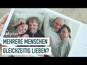 Polyamorie - Geteilte Liebe | Die Ratgeber
