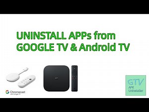 How to uninstall (delete) sideload (hidden) APPs from Google TV & Android TV