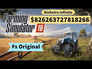 Como ter dinheiro infinito no FS 16 ?