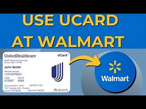 How To Use UnitedHealthCare UCard At Walmart (2026) - Simple Steps