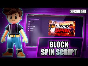 UPDATED: BEST FREE & KEYLESS BLOCK SPIN SCRIPT! 2026 (Hitbox Expander, Walkspeed, Noclip, Autofarm)
