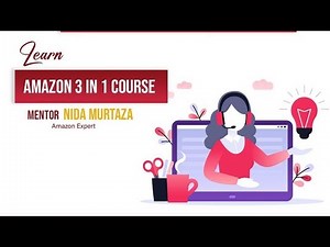 Amazon 3 in 1 Course | Complete Amazon Training 2025 | Free Amazon FBA, VA & Wholesale Masterclass
