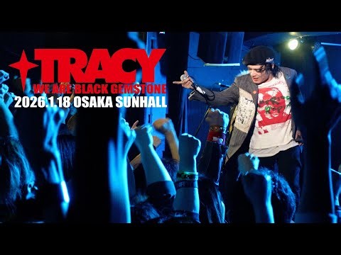 TRACY_2026.1.18_OSAKA SUNHALL