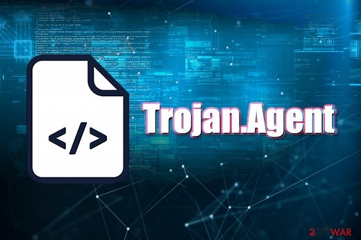 Remove Trojan.Agent (Removal Instructions) - updated Jan 2020