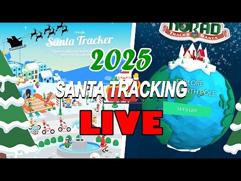 🔴 Tracking Santa LIVE | Google/NORAD 2025 | December 24th 🔴