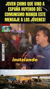 JOVEN CHINO NOS CUENTA ESTO DE SU FAMILIA Y SU PAÍS Y MANDA MENSAJE A LOS ESPAÑOLES!
