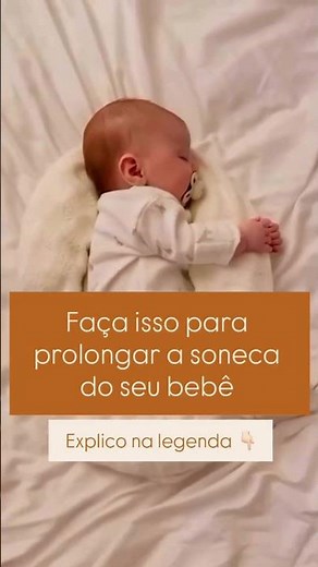 😴 Como prolongar a soneca do seu bebê sem estresse