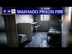 UPDATE: Three fatalities from Makhado prison fire