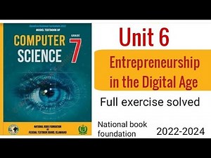 Class 7 Computer Unit 6 | Entrepreneurship in the Digital Age| full exercise solved #nbf #fbise