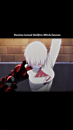 Vanitas x Jeanne