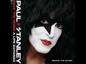 Face the Music: A Life Exposed by Paul Stanley | Full Audiobook