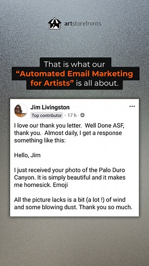 With one of Art Storefronts best feature. Automated Email Marketing for Artists. All heavy-lifting work is being handled automatically, our members are now running even more sophisticated businesses and saving time doing it. 💪 To explore all of our top art-selling features and to see how it all works send me a DM. | Art Storefronts