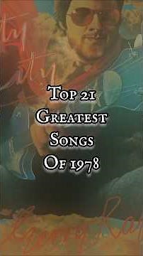 top 10 greatest songs of 1978