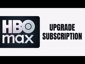 How To Upgrade Subscription on HBO Max