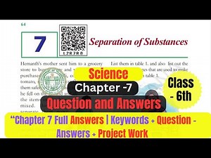 Class 6 Science Chapter 7 | Separation of Substances | Full Question Answers | Telangana State Board