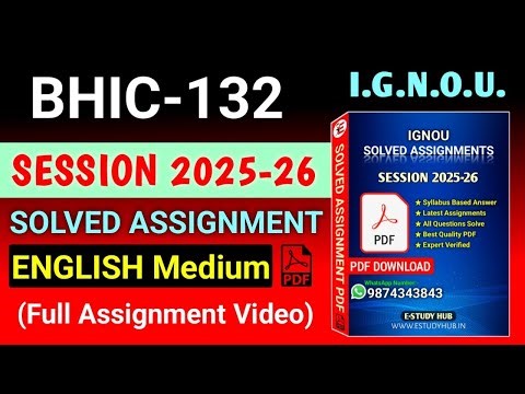 BHIC 132 Solved Assignment 2025-26 English, BHIC 132 Solved Assignment 25-26, BHIC-132 Assignment