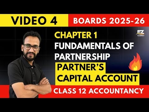 Video 4 Revision | Fixed and Fluctuating Partners’ Capital Account | Class 12 Accounts | Boards 2026