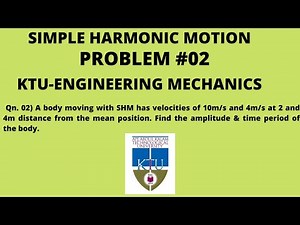 Problem 02-SIMPLE HARMONIC MOTION(മലയാളം)| Part 04 | Engineering Mechanics| KTU B.TECH