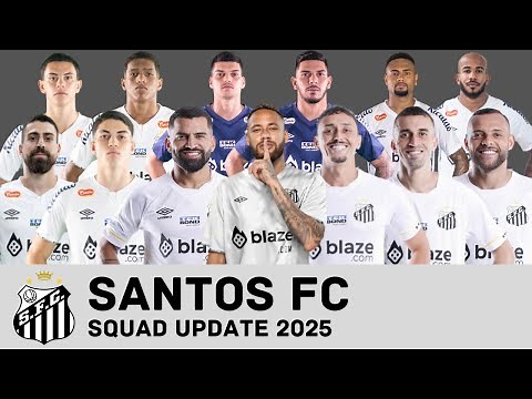 SANTOS FC Squad With Neymar | Santos FC Squad Update 2025 | FootWorld