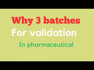 "Why 3 Batches Are Used in Process Validation? | Complete Explanation . Hindi me