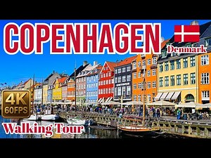 Copenhagen Walking Tour Full Version in 4K 60fps | Nyhavn Morning, City Streets & More – April 2025