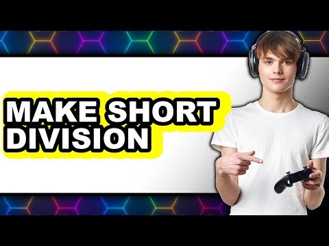 How To Make Short Division 2025 (Only Way) Easily Explained