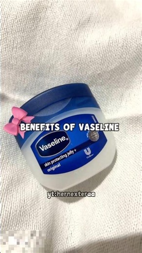 Benefits of vaseline✨️👈🏻 #glowuptips #vaseline #skincare