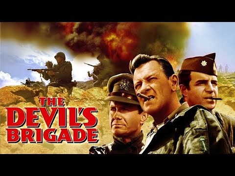 The Devil's Brigade (1968) Full Movie Review | William Holden, Cliff Robertson