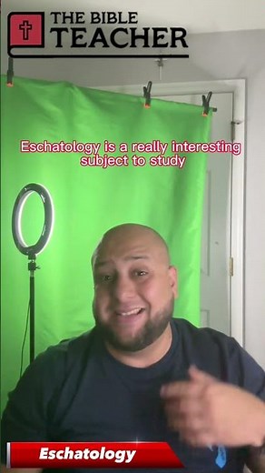 What’s Eschatology? | DEFINITION