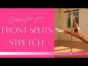 ACTIVE FLEXIBILITY FOR POLE DANCERS- Achieve your splits (Intermediate/Advanced)