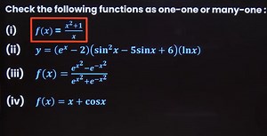 Check the following functions as one-to-one or many-to-one:(i... | Filo