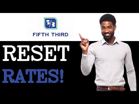 How To Reset Fifth Third Bank CD Rates (2025)