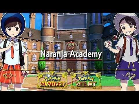 Naranja Academy - Pokémon Scarlet and Violet OST