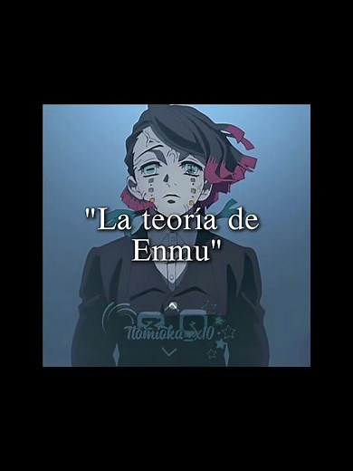 la teoría de Enmu me deja pensando...#kny #kimetsunoyaiba #demonslayer #anime #enmu #tomioka