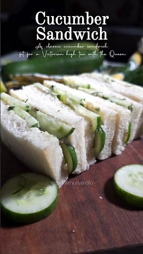 Cucumber Sandwich Recipe | Classic High Tea Sandwich 🥒✨